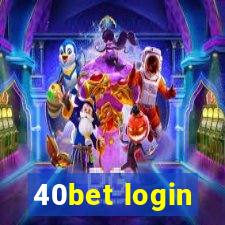 40bet login